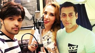 Salman Khan's Girlfriend Iulia RECORDS Himesh Reshammiya's Song