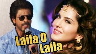Shahrukh Khan REACTS To 'Laila O Laila' Song In Raees