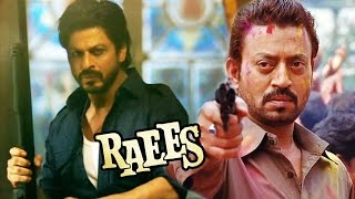 Irrfan Khan Was The FIRST CHOICE For Shahrukh's Raees - SHOCKING