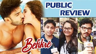 Befikre PUBLIC REVIEW - Ranveer Singh, Vaani Kapoor - HOT JODI Of Bollywood