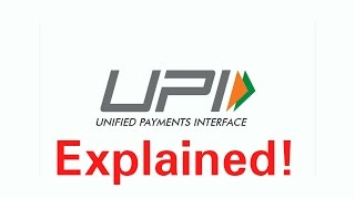 UPI Explained! Is it the future of Cashless Society?