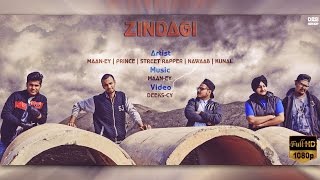 Zindagi - Cypher Maan-Ey x Prince x Street Rapper x Nawaab x Kunal Latest Punjabi Rap Song 2016