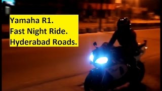 Yamaha R1. Fast Night Ride. Hyderabad Roads. India.
