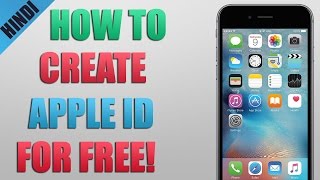 [ HINDI ] How To Create Apple ID For FREE!