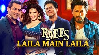 Sunny Leone's Laila Main Laila Dance On Bigg Boss 10, Raees Trailer Becomes MOST LIKED - Sets Record