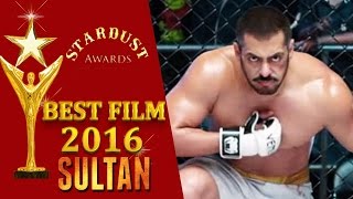 Salman Khan's SULTAN - Viewers Choice BEST FILM 2016 - Stardust Awards 2016