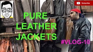 PURE LEATHER MARKET[Exploring--jackets,shoes,belt] DELHI GAURAV SHARMA vlog-10