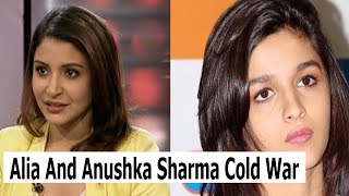 Anushka Sharma And Aliabhatt ColdWar - Anushka Sharma INSECURE Of Alia Bhatt - Bollywood Gossips