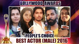 Best Bollywood ACTOR 2016 - PEOPLE'S CHOICE - Bollywood Awards 2016