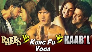 Jackie Chan's KUNG FU YOGA To CLASH With RAEES & KAABIL