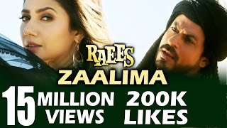 Zaalima CROSSES 15 Million Views & 200K Likes - Raees - Shahrukh-Mahira