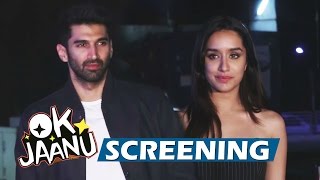OK JAANU Special Screening - Aditya Roy Kapur, Shraddha Kapoor