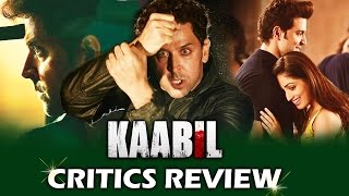 Hrithik Roshan's KAABIL - CRITICS REVIEW - OUTSTANDING MOVIE