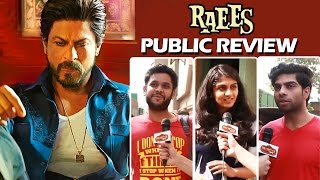 RAEES PUBLIC REVIEW - BLOCKBUSTER HIT Of 2017 - Shahrukh Khan, Nawazuddin Siddiqui, Mahira