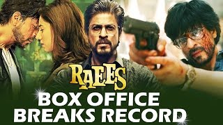 Shahrukh's RAEES Creates NEW RECORD On 2nd DAY - Watch Out