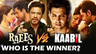 RAEES Vs KAABIL | 1st Week Box Office | Who WON The Battle?