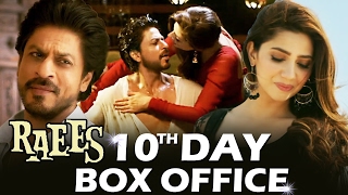Shahrukh's RAEES - 10th DAY BOX OFFICE COLLECTION - Early Trends - STEADY