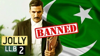 After Raees, Akshay Kumar's Jolly LLB 2 Banned In Pakistan?