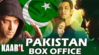 Hrithik's KAABIL CROSSES 2.50 CRORE In Pakistan - BOX OFFICE COLLECTION