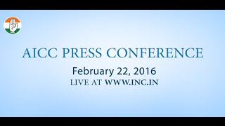 Live : AICC Press Conference on 22 Feb 2016