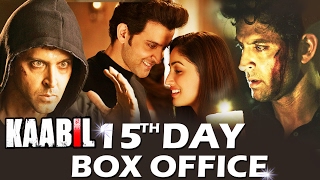 Hrithik's KAABIL - 15TH DAY BOX OFFICE COLLECTION - HUGE JUMP