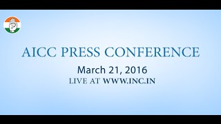 LIVE : AICC Press Conference 21 March 2016