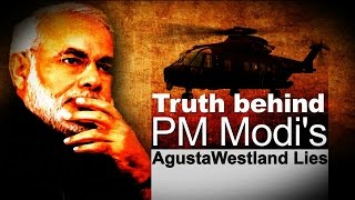 Truth Behind PM Modi's AgustaWestland Lies