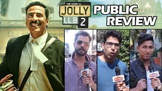 Jolly LLB 2 - PUBLIC REVIEW - Akshay Kumar, Huma Qureshi - SUPER-HIT FILM