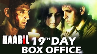 Hrithik's KAABIL - 19th DAY BOX OFFICE COLLECTION - ROCK STEADY