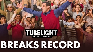 Salman Khan's TUBELIGHT CREATES RECORD Before Release