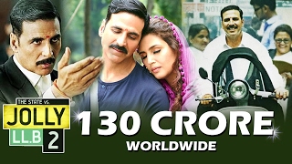 Akshay's Jolly LLB 2 CROSSES 130 CRORES WORLDWIDE - Box Office Collection