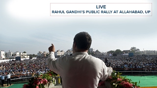 LIVE : Congress VP Rahul Gandhi addresses Public Rally in Allahabad, Uttar Pradesh