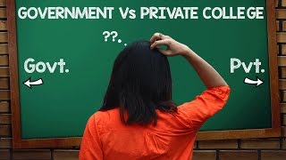 Admission Process | Private Vs Government Colleges