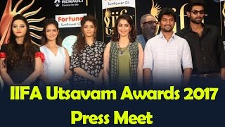 IIFA Utsavam Awards 2017 Press Meet Nani Rana Raai Lakshmi: #tollywoodlatestnews