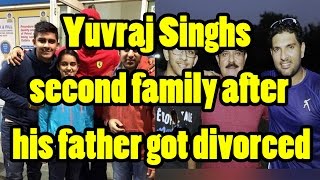 Yuvraj Singhs second family after his father got divorced - Yograj Singh | With Family