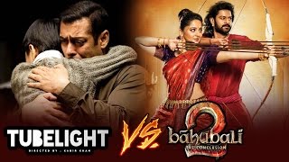 Baahubali 2 BEATS Salman Khan's Tubelight - Earns Rs 475 Crore Before Release