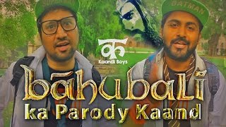 Bahubali ka Parody Kaand (Bahubali is back with conclusion) - Kaand 21