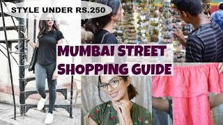 Complete Guide to Street Shopping in Mumbai! Haul under Rs.250