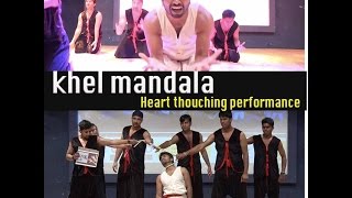 Khel Mandala | Heart touching DANCE -DRAMA | A Tribute to NAAM FOUNDATION | Natarang | Kunal DFS