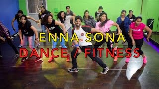Enna Sona – OK Jaanu Dance / Fitness Cover  kunal Dance floor studio