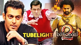 Salman Khan CONFESSES Tubelight Won't Break Baahubali 2 RECORD