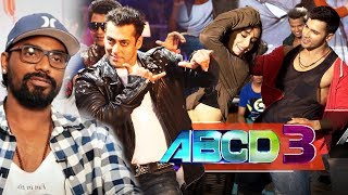 Remo D'Souza TRAINS Salman For Dance Film, Salman Khan Out Of ABCD 3