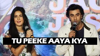 Katrina Kaif INSULTS Ranbir Kapoor - Tu Peeke Aaya Kya - Galti Se Mistake Song Launch | Jagga Jasoos