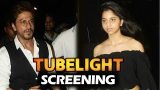 Shahrukh Khan With Stunning Daughter Suhana At Salman's Tubelight Screening