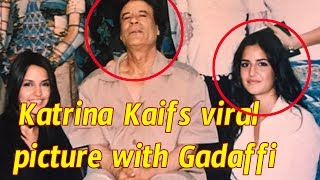 Revealed! The REAL story behind Katrina Kaif's viral picture with Gadaffi