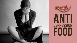 DIET ALERT! Anti Depression Food- Rashmi Bhatia (Dietitian)