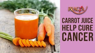 Raw Food Treatment- Carrot Juice Help Cure Cancer- Dr. Vibha Sharma (Ayurveda & Panchkarma Expert)