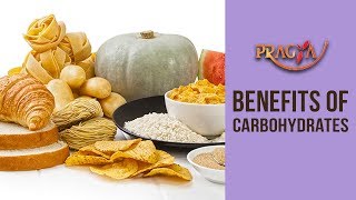 DIET TIPS! Amazing Benefits Of Carbohydrates- Dr. Shikha Sharma (Dietician)
