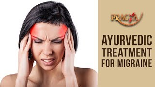 Best Ayurvedic Treatment For Migraine - Dr. Preeti Chhabra (Ayurveda Expert)