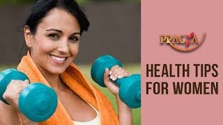 Health Tips For Women | Problems Women Face After 30 | Dr. Rashmi Bhatia (Dietitian)
